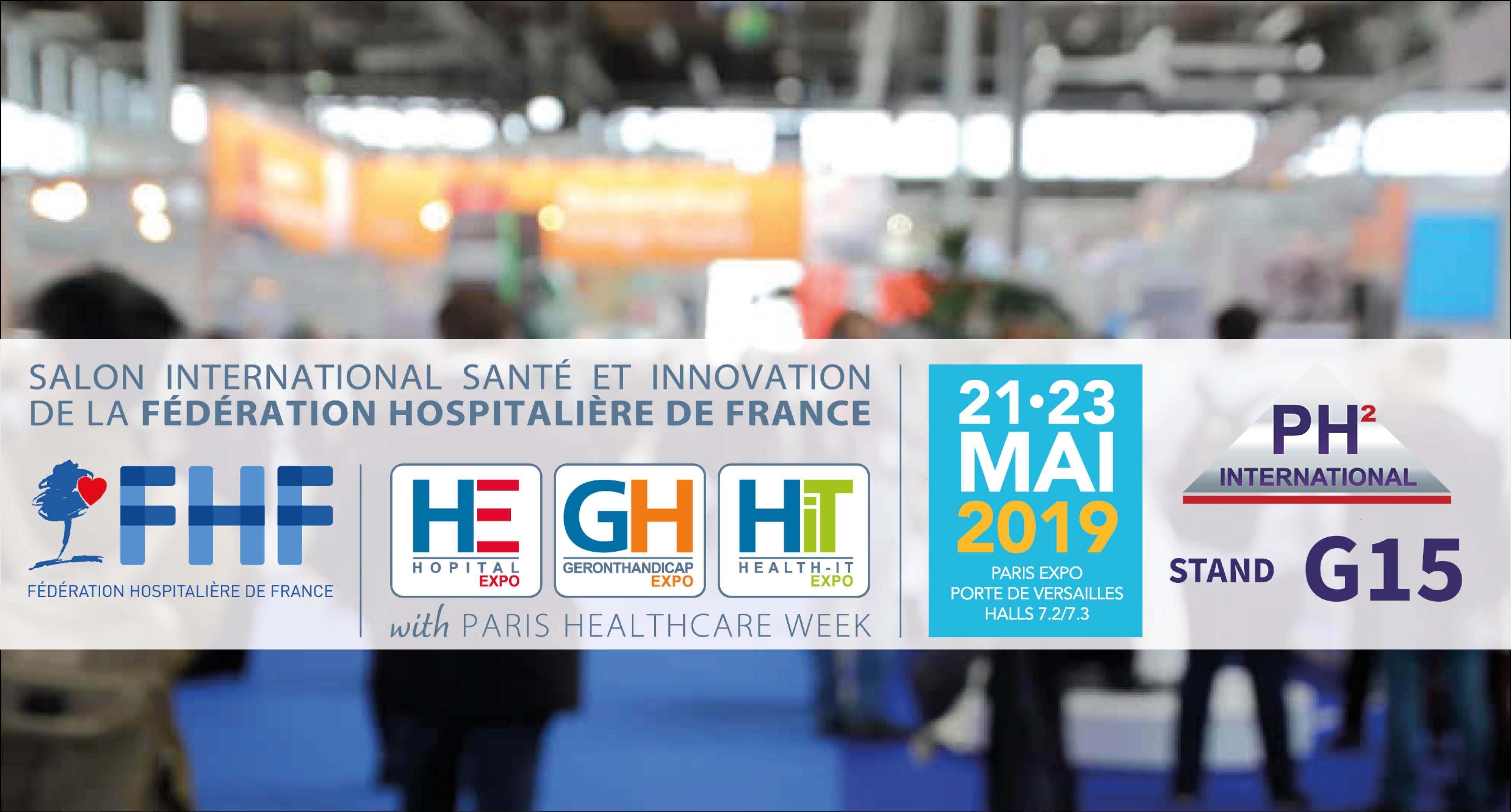 Paris Healthcare Week 2019 – PH² International